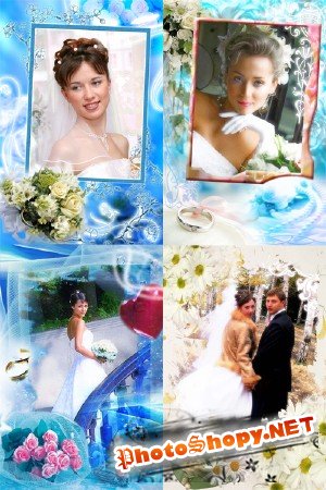 Свадебные PSD Рамки-коллажи для Adobe Photoshop Часть 3