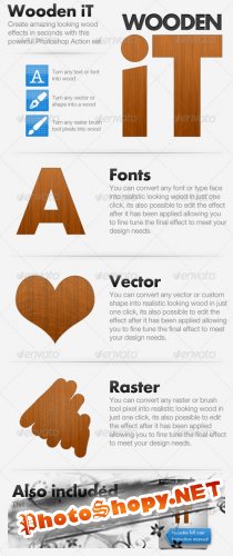 GraphicRiver Wooden iT - Convert To Wood Action