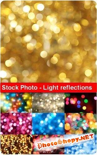 Stock Photo - Light reflections (Световые блики)
