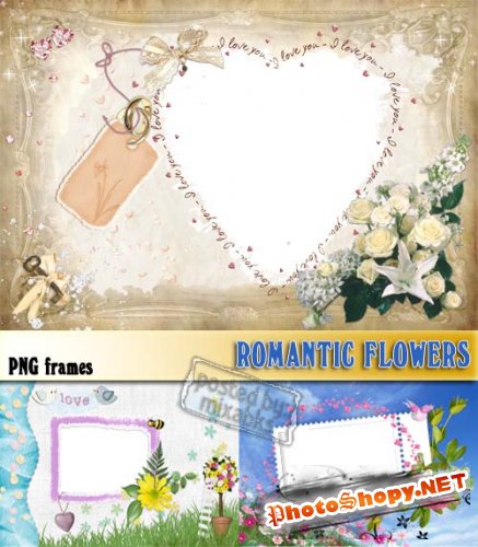 Романтические цветы | Romantic flowers (PNG frames)