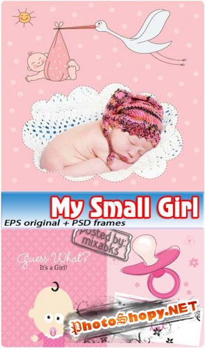 Моя маленькая девочка | My Small Girl (EPS vector + PSD frames)