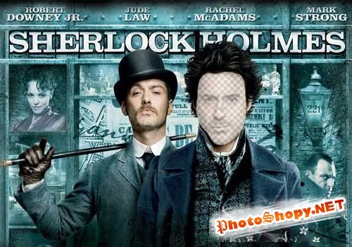 Шаблон из фильма для Photoshop - Херлок Холмс