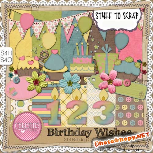 Детский скрап-набор - Пожелания в день рождения. Scrap - Birthday Wishes