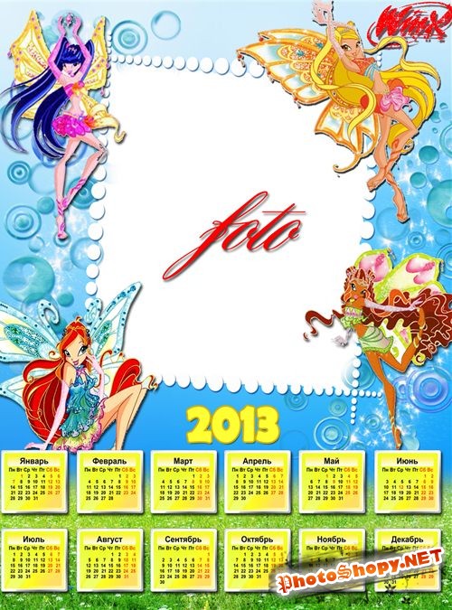 Календарь на 2013 год - Волшебный мир фей Винкс