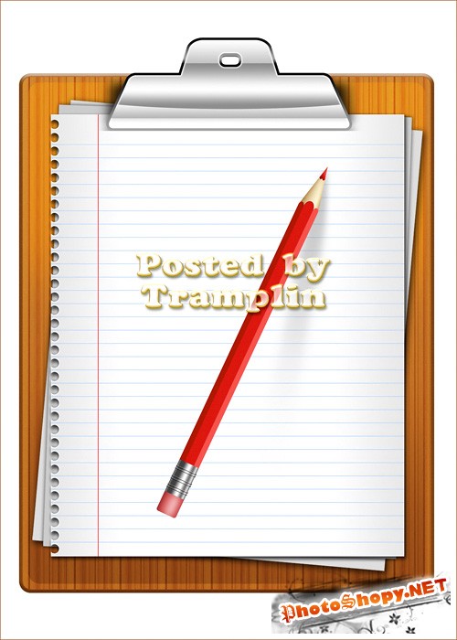 Исходник в Psd – Планшет с зажимом и листы с карандашом