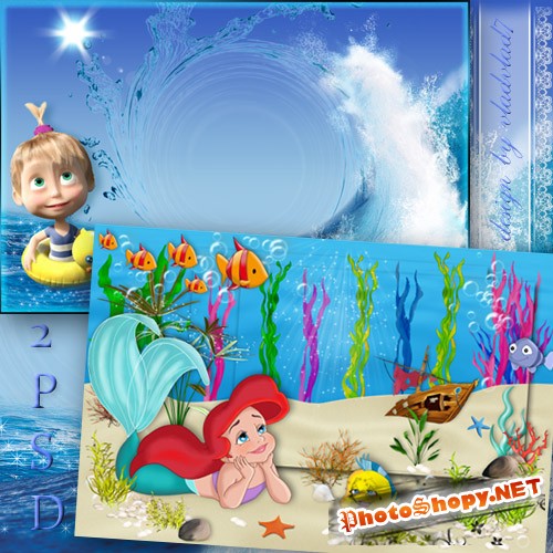 Морские рамки для фотошопа с русалочкой Ариэль и Машей