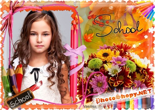 Школьная рамка для  фотошопа с карандашами и букетом осенних цветов