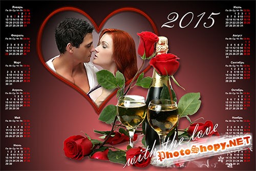 Календарь-рамка на 2015 год - Любовь, шампанское и розы